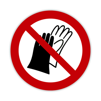 Aufkleber Keine Handschuhe tragen